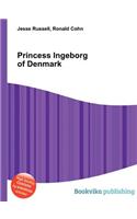 Princess Ingeborg of Denmark