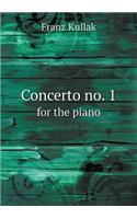 Concerto no. 1 for the piano
