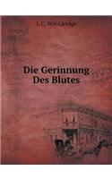 Die Gerinnung Des Blutes