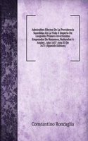 Admirables Efectos De La Providencia Sucedidas En La Vida E Imperio De Leopoldo Primero Invictissimo Emperador De Romanos, Reduzelos A Anales . Ano 1657 Asta El De 1671 (Spanish Edition)
