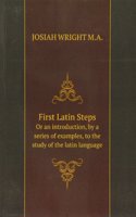 First Latin Steps