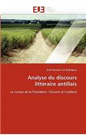 Analyse Du Discours Litt?raire Antillais
