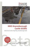 HMS Knaresborough Castle (K389): (English)