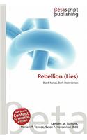 Rebellion (Lies): (English)