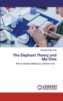The Elephant Theory and Me-Time
