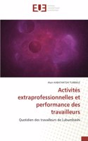 Activités extraprofessionnelles et performance des travailleurs