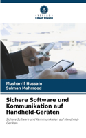 Sichere Software und Kommunikation auf Handheld-Geräten