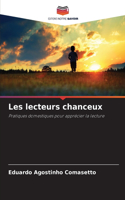 Les lecteurs chanceux