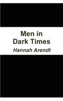 Men in Dark Times