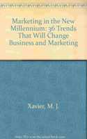 Marketing in the New Millennium