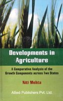 Development in Agriculture: A Comparative Analysis of the Growth Components Across Two States