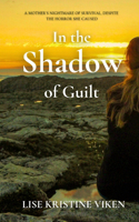 In the Shadow of Guilt