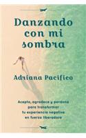 Danzando con mi sombra