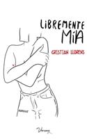 Libremente Mía