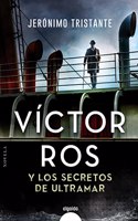 Victor Ros y los secretos de ultramar