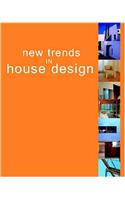 New Trends in House Design