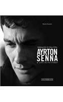 Ayrton Senna: Immagini Di Una Vita/A Life in Pictures