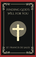 Finding God's Will for You