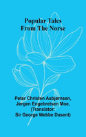 Popular Tales from the Norse