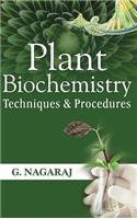 Plant Biochemistry: Techniques and Procedures
