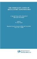 Mortality Costs of Regulatory Expenditures