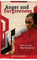 Anger and Forgiveness