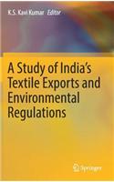 Study of India's Textile Exports and Environmental Regulations