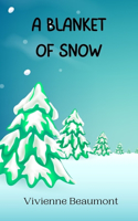 Blanket of Snow