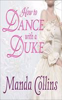 How to Dance with a Duke