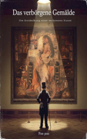 Das Verborgene Gemälde