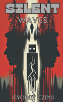 Silent Waves