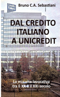 Dal Credito Italiano a Unicredit