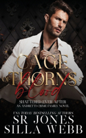 Cage of Thorns and Blood