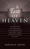 A Taste of Heaven