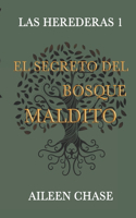 secreto del bosque maldito