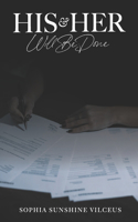 His & Her Will Be Done