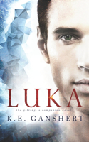 Luka: The Gifting, a companion novel(4 The Gifting)