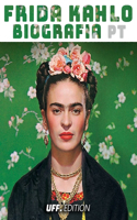 Frida Kahlo Biografia pt