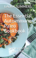 Essential Autoimmune Paleo Cookbook