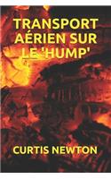 Transport Aérien Sur Le 'hump'