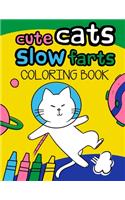 Cute Cats Slow Farts