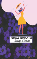 Female Templates Design Clothes