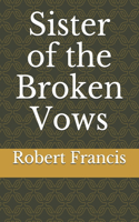 Sister of the Broken Vows