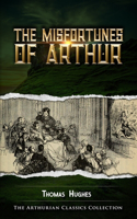 The Misfortunes of Arthur