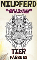 Mandala Malbücher für Erwachsene - Färbe es - Tier - Nilpferd
