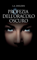 Profezia dell'Oracolo Oscuro