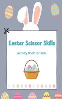 Easter Scissor Skills Activity Book For Kids