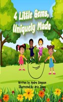4 Little Gems Uniquely Made