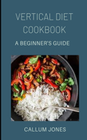 Vertical Diet Cookbook