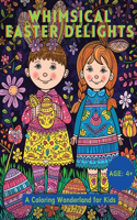 Whimsical Easter Delights